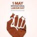INTERNATIONAL LABOUR DAY IN KASHMIR: CELEBRATING WORKERS’ RIGHTS AND CONTRIBUTIONS
