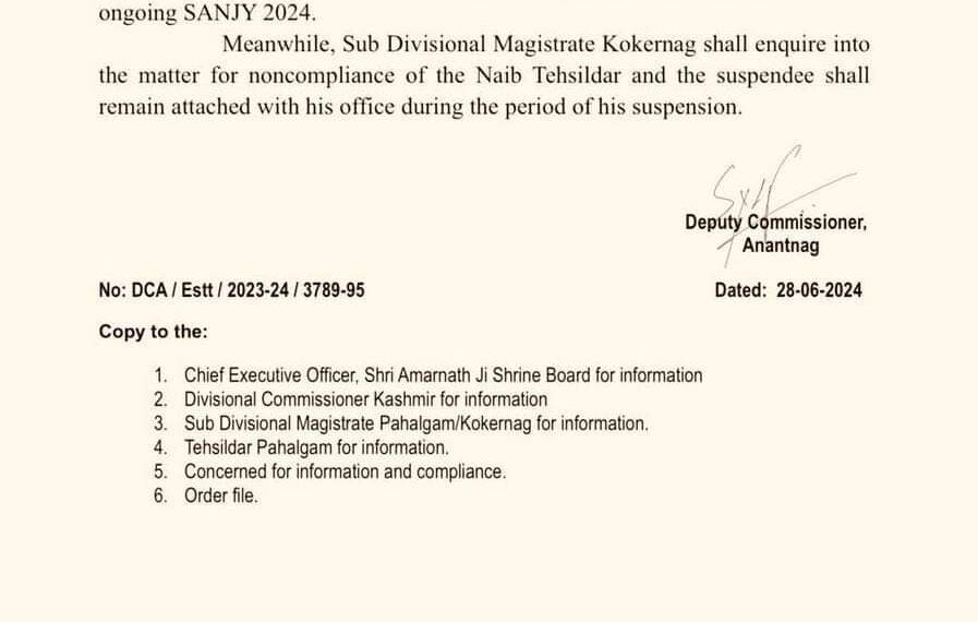 Deputy commissioner Anantnag has placed NT Pahalgam under suspension for leaving the station without prior permission.