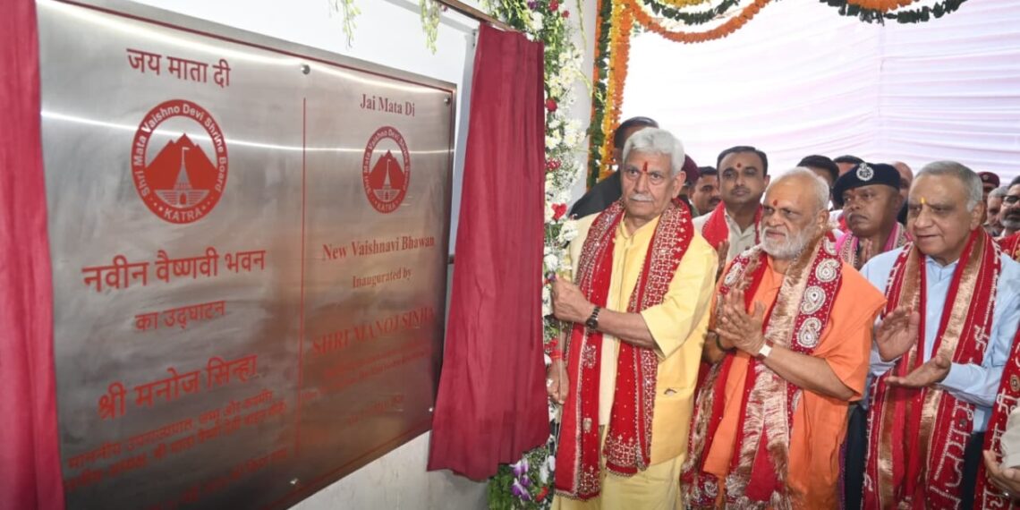LG Manoj Sinha Dedicates New Vaishnavi Bhawan to Devotees at Shri Mata Vaishno Devi Shrine