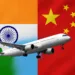 After Five-Year Break, India and China Reopen Skies with Direct Flights