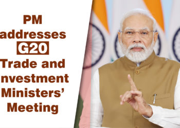 PM addresses G20 Trade and Investment Ministers’ Meeting