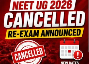 NEET-UG 2026 Examination Cancelled Over Alleged Irregularities, Re-Test to be Conducted: NTA