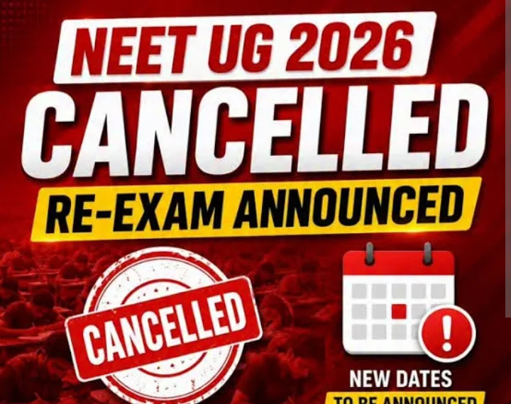 NEET-UG 2026 Examination Cancelled Over Alleged Irregularities, Re-Test to be Conducted: NTA