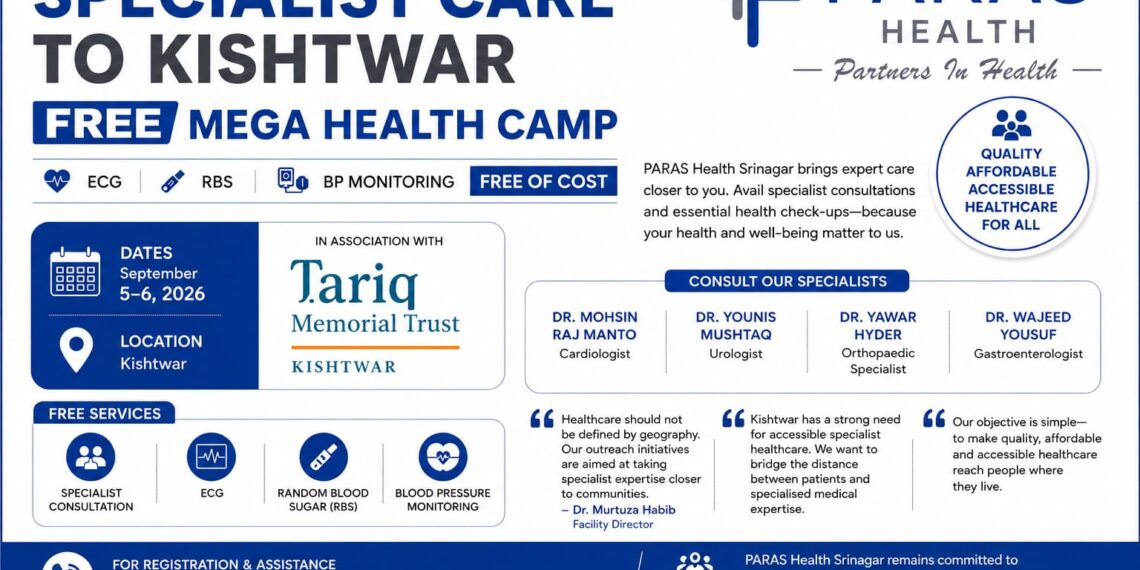 PARAS Health Srinagar Takes Specialist Care to Kishtwar, Announces Free Mega Health Camp on Sept 5-6