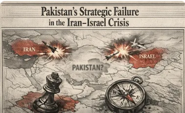 Pakistan’s Strategic Failure in the Iran-Israel Crisis